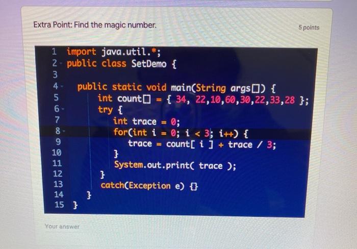 Solved Extra Point: Find the magic number. 5 points 4. | Chegg.com