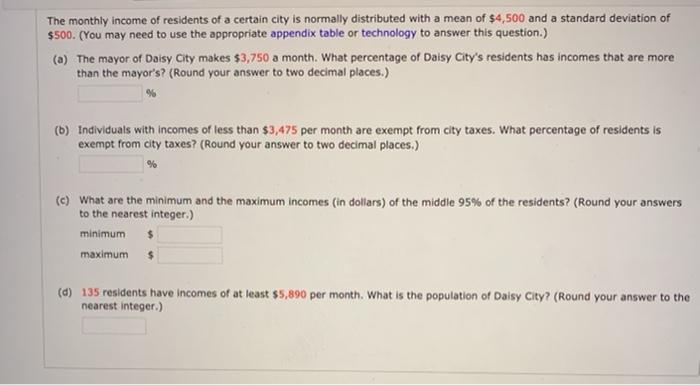 Solved The monthly income of residents of a certain city is | Chegg.com