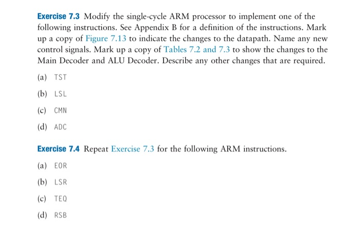 Exercise 7.3 Modify The Single-cycle ARM Processor To | Chegg.com