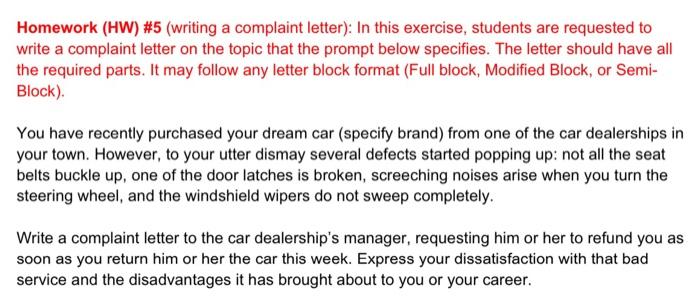 Homework (HW) #5 (writing a complaint letter): In | Chegg.com