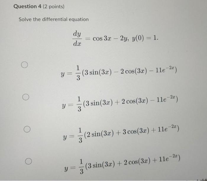 Solve the differential equation \[ \frac{d y}{d x}=\cos 3 x-2 y, y(0)=1 \] \[ \begin{array}{l} y=\frac{1}{3}\left(3 \sin (3 x