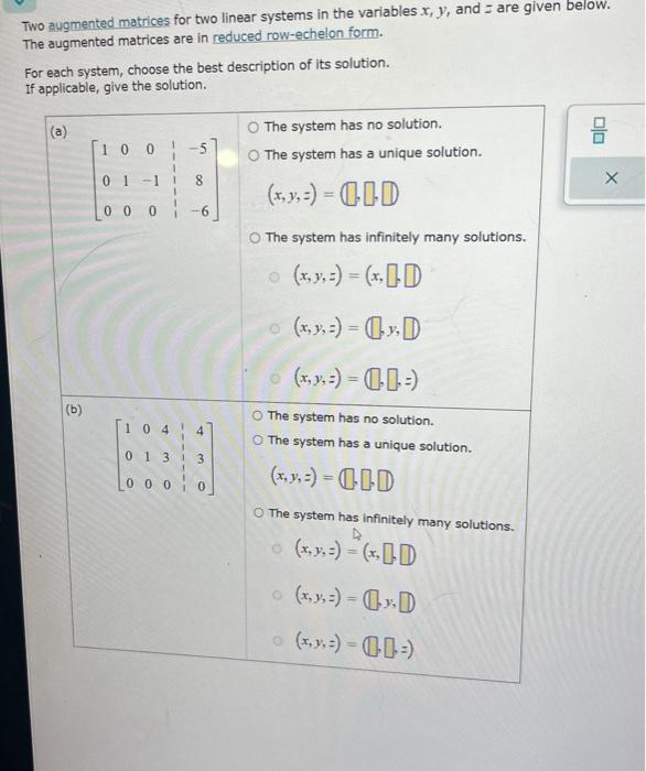 Solved Two augmented matrices for two linear systems in the | Chegg.com