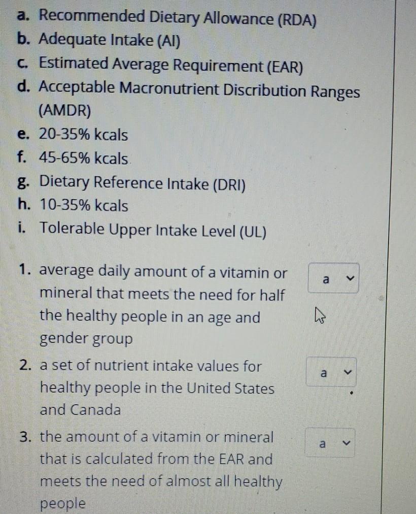 A Recommended Dietary Allowance Rda B Adequate Chegg Com