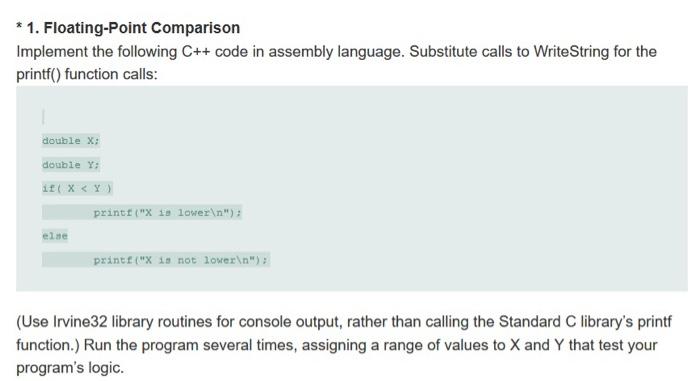 Solved *1. Floating-Point Comparison Implement the following | Chegg.com