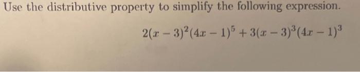 Solved Use the distributive property to simplify the | Chegg.com