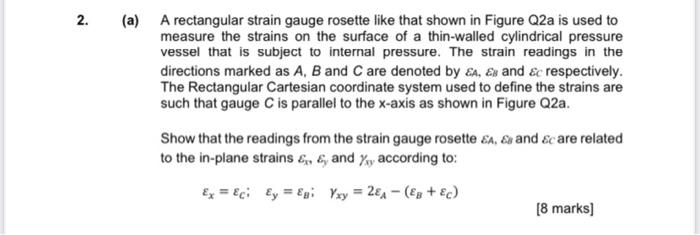 Solved A rectangular strain gauge rosette like that shown in | Chegg.com