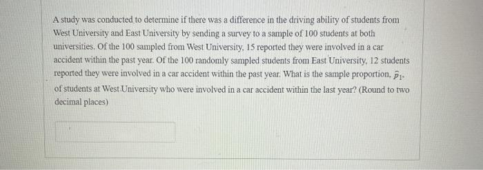 Solved A study was conducted to determine if there was a | Chegg.com