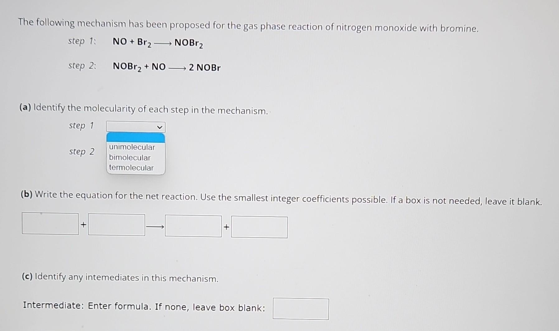 Solved The Following Mechanism Has Been Proposed For The Gas | Chegg.com