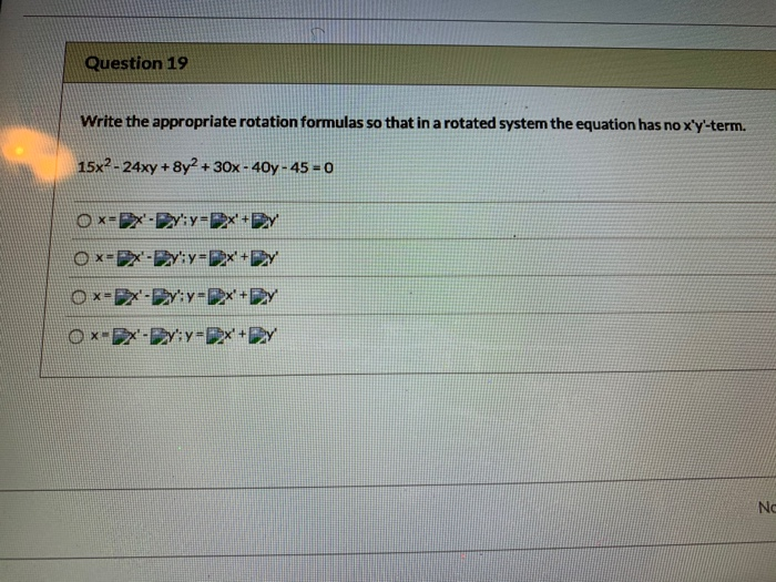 Question 19 Write The Appropriate Rotation Formulas Chegg Com