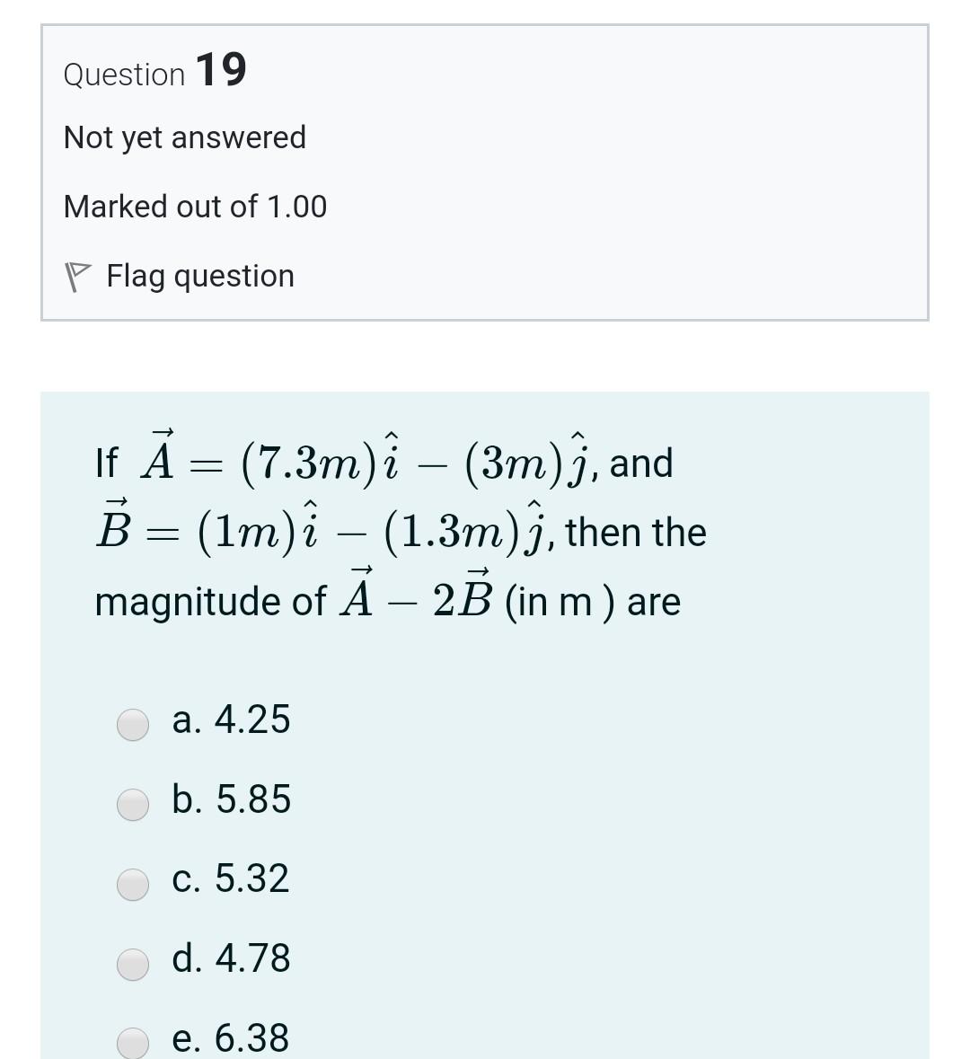 Solved Question 19 Not Yet Answered Marked Out Of 1 00 Fl Chegg Com