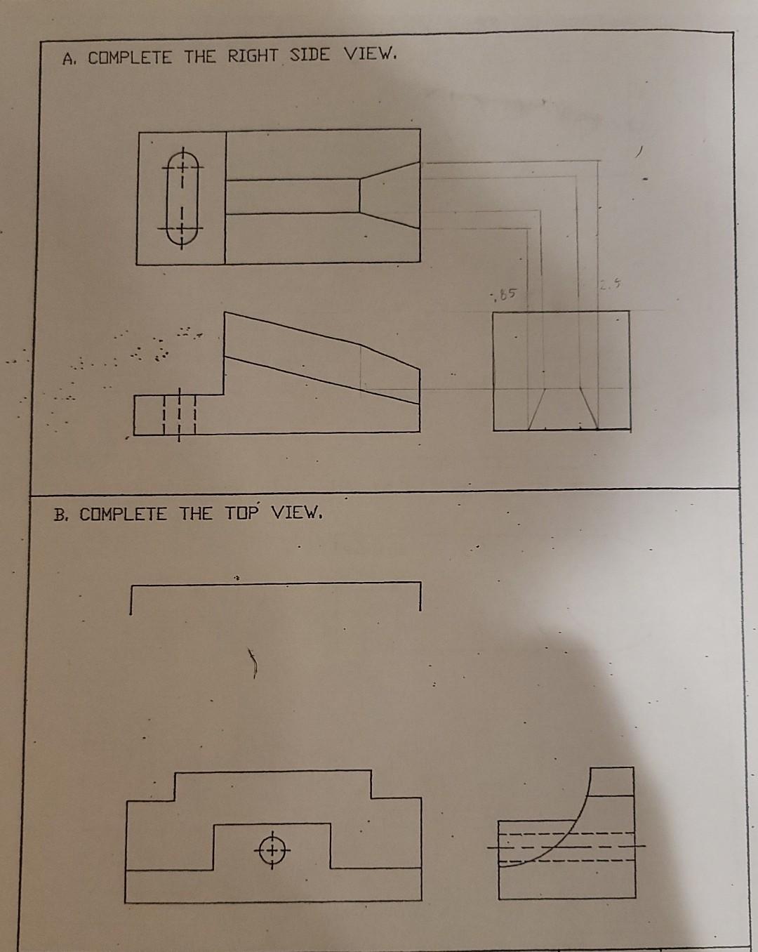 Solved A. COMPLETE THE RIGHT SIDE VIEW. 1 야 .65 B. COMPLETE | Chegg.com