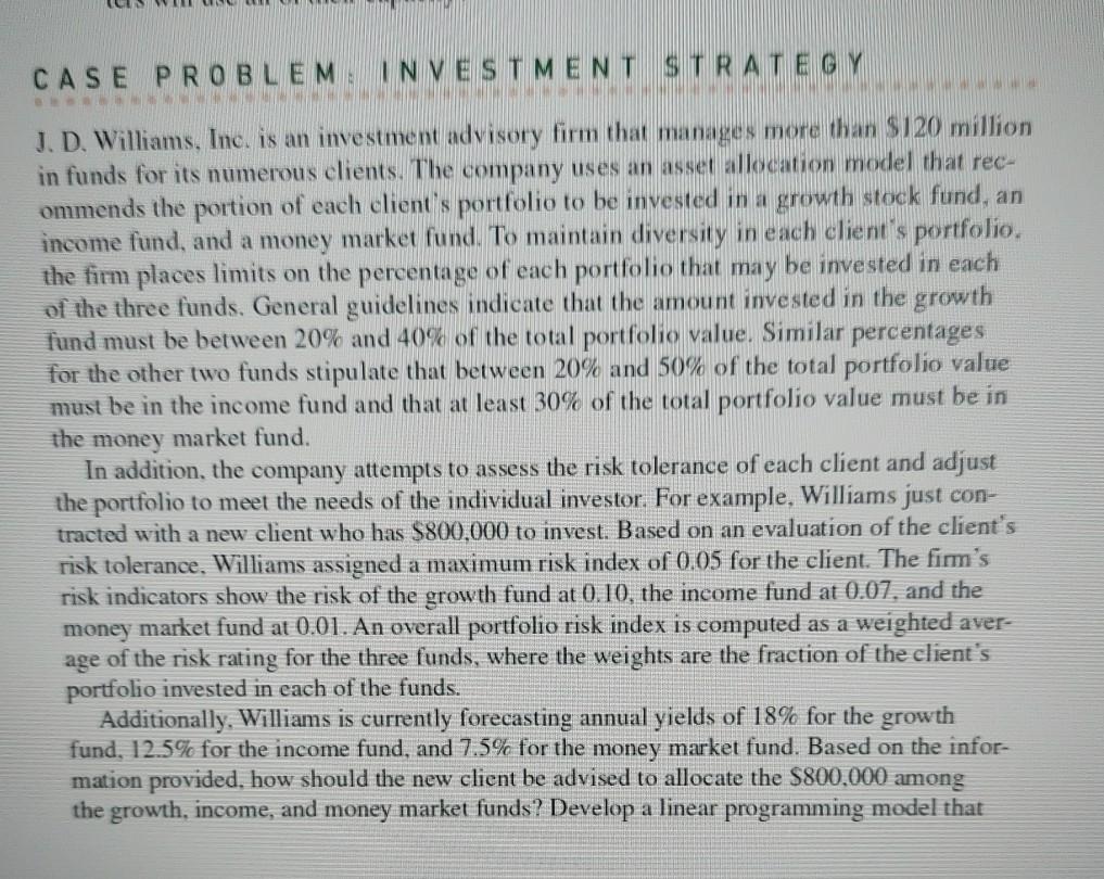 Solved CASE PROBLEM INVESTMENT STRATEGY J. D. Williams, Inc. | Chegg.com