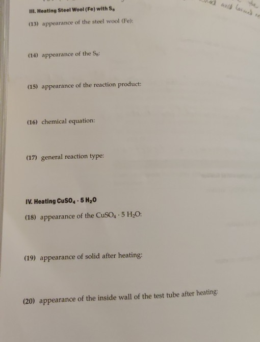 Solved ورود وما فيه III. Heating Steel Wool (Fe) with S,