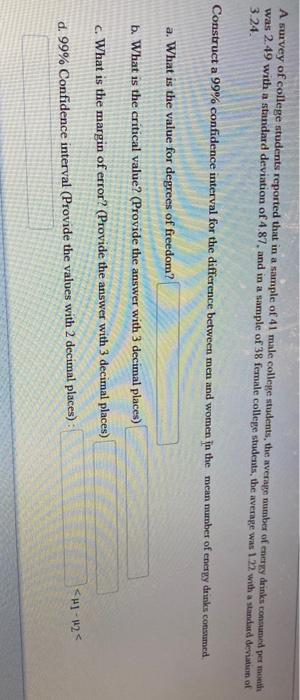 Solved A survey of college students reported that in a | Chegg.com