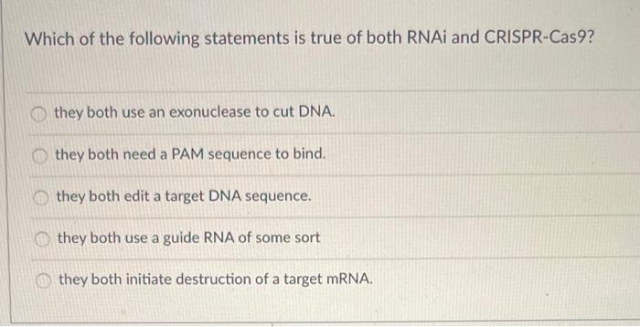 Solved Which of the following statements is true of both | Chegg.com