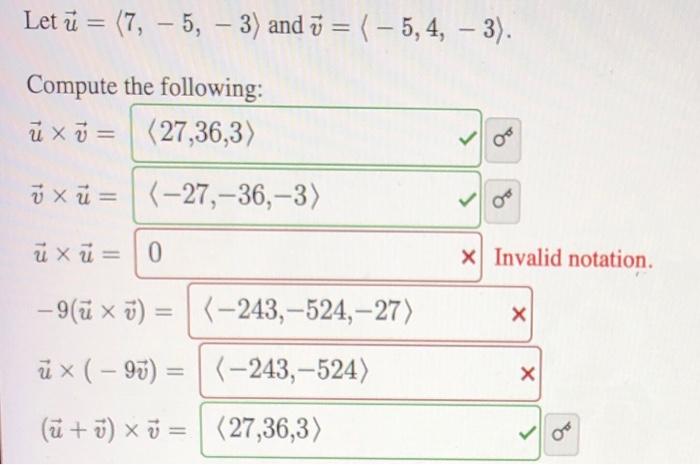 Solved Let u = (7, – 5, – 3) and v = (-5,4, -3). Compute the | Chegg.com