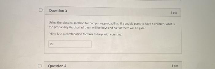Solved D Question 3 1 pts Using the classical method for | Chegg.com