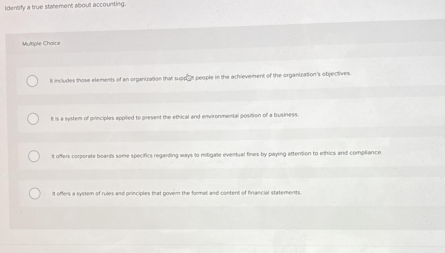 Solved Identify a true statement about accounting.Multiple | Chegg.com