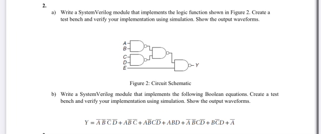 Solved a) ﻿Write a SystemVerilog module that implements the | Chegg.com