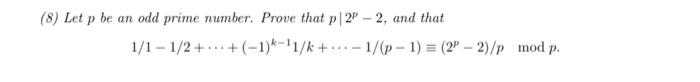 Solved 8 Let P Be An Odd Prime Number Prove That P∣2p−2