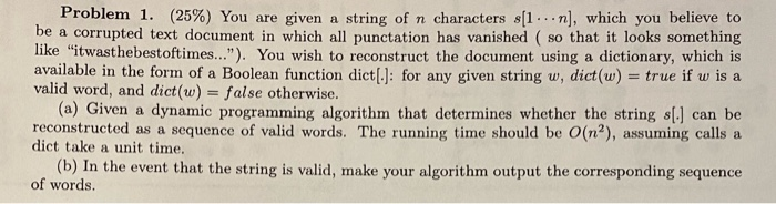Solved Problem 1. (25%) You are given a string of n | Chegg.com
