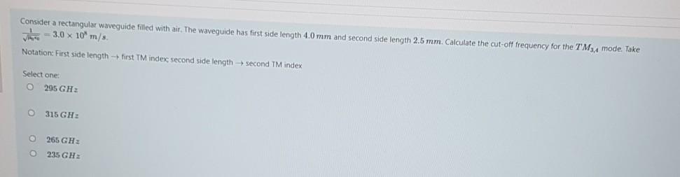 Solved Consider a rectangular waveguide filled with air. The | Chegg.com