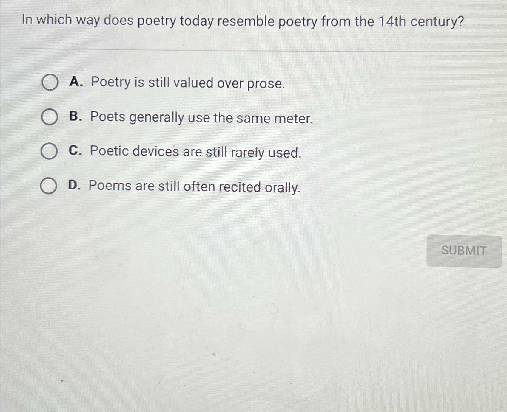 Solved In Which Way Does Poetry Today Resemble Poetry From | Chegg.com