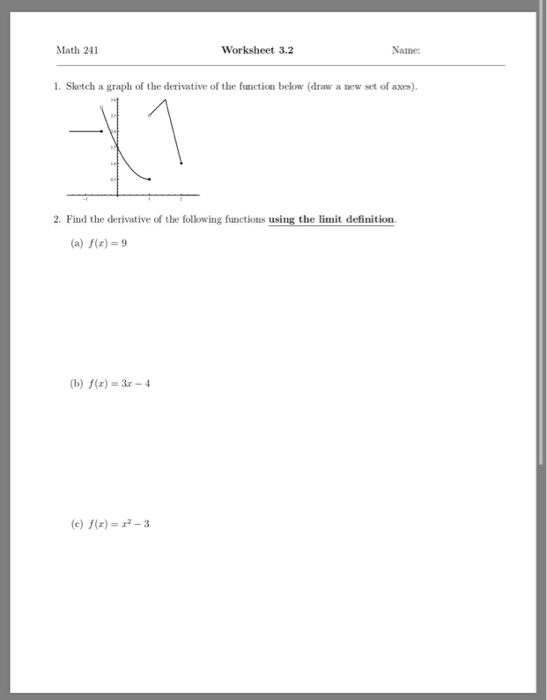 Solved Math 241 Worksheet 32 Name 1 Sketch A Graph Of