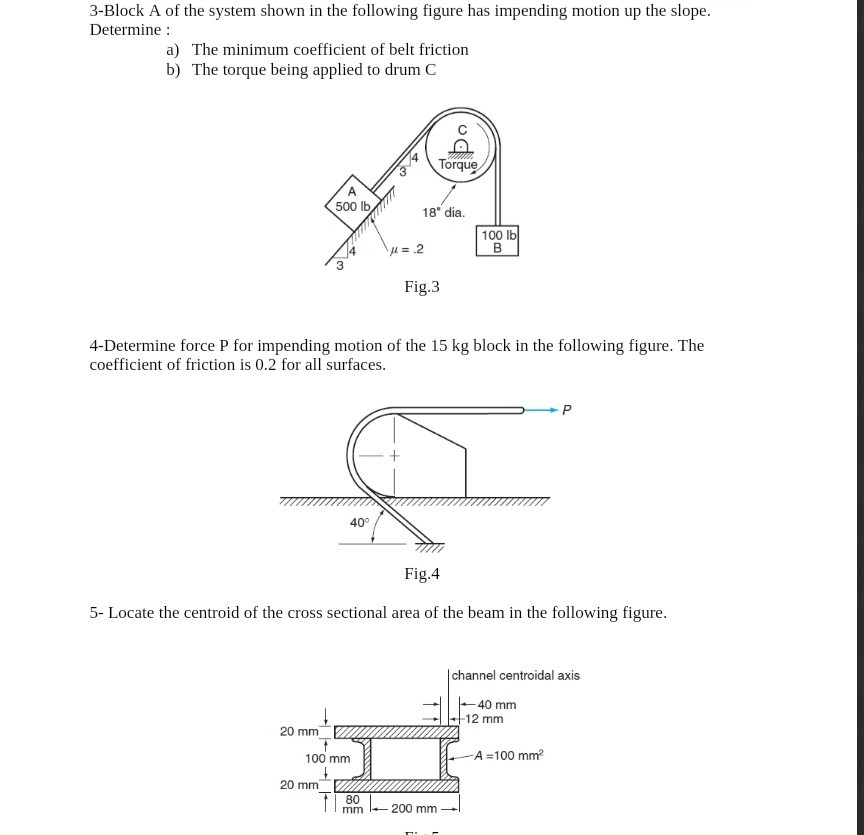 Solved 1- The coefficient of friction for all surfaces of | Chegg.com