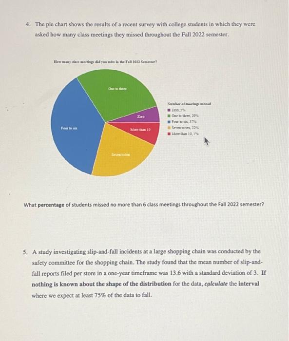 solved-4-the-pie-chart-shows-the-results-of-a-recent-survey-chegg