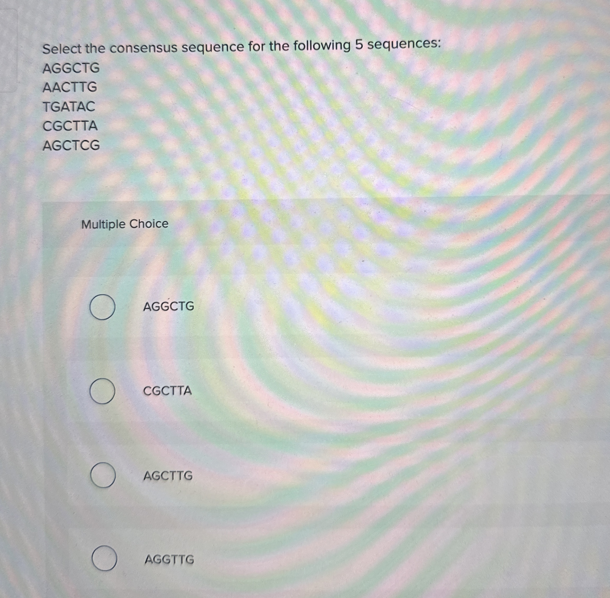 Solved Select the consensus sequence for the following 5 | Chegg.com
