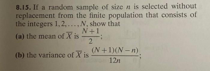 Solved 9 8.15. If a random sample of size n is selected | Chegg.com