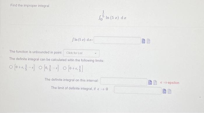 Solved Find the improper integral ∫051ln(5x)dx ∫ln(5x)dx= | Chegg.com