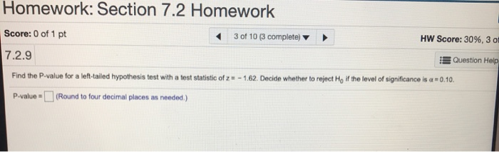 Solved Homework: Section 7.2 Homework 3 of 10 (3 complete) | Chegg.com