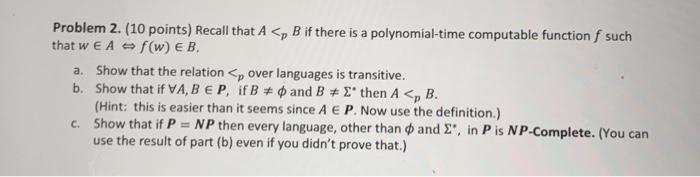 Solved Problem 2. (10 Points) Recall That A