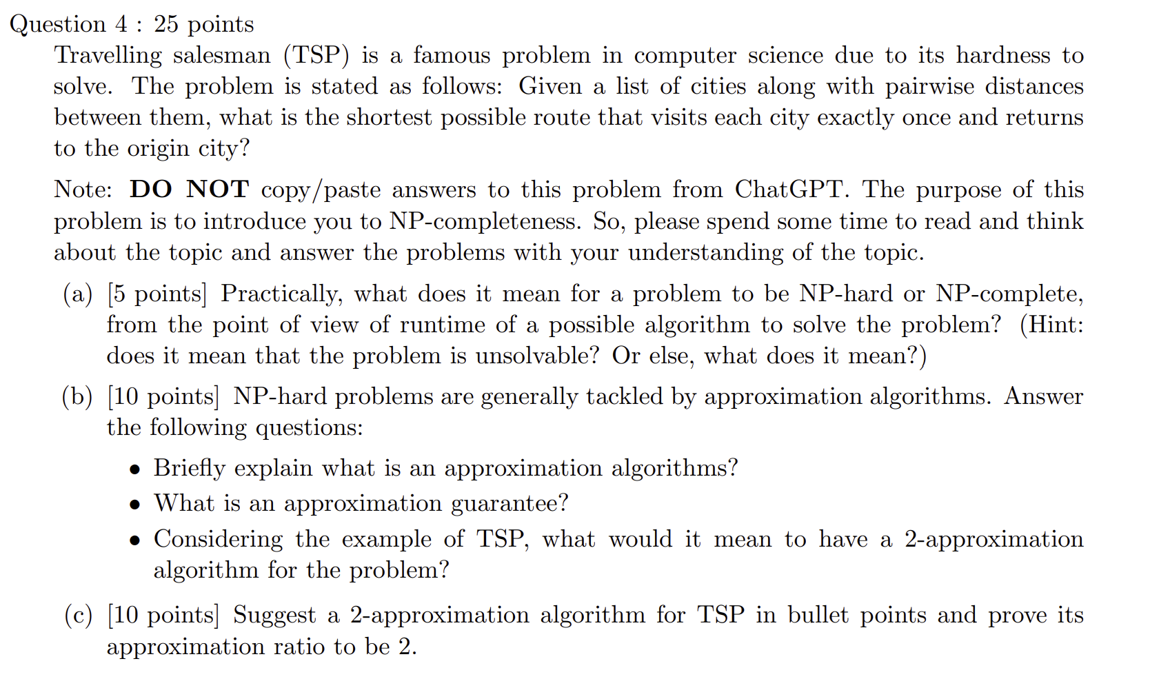 Tsp Questions Solved Question 4 : 25 pointsTravelling salesman (TSP) is | Chegg.com