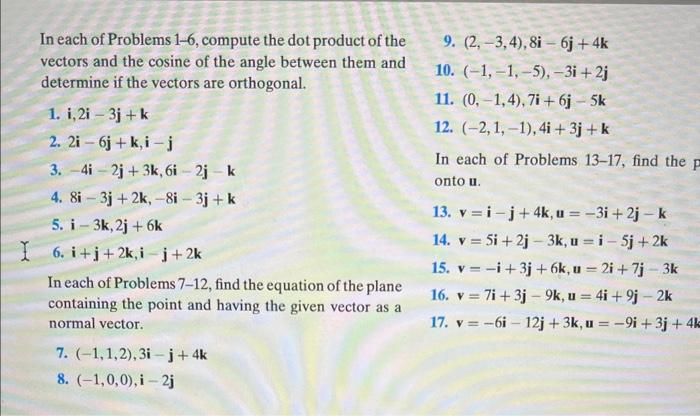 Solved In each of Problems 1-6, compute the dot product of | Chegg.com