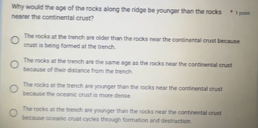 Solved Why would the age of the rocks along the ridge be | Chegg.com