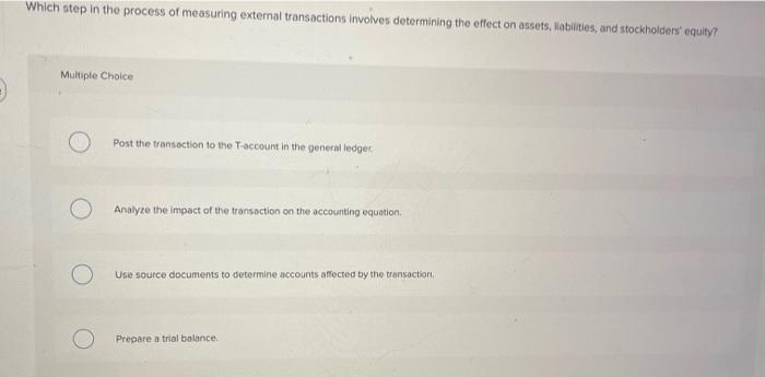 Solved Which step in the process of measuring external | Chegg.com