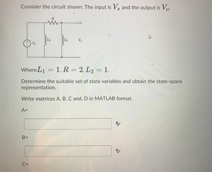 Solved Consider The Circuit Shown. The Input Is V. And The | Chegg.com