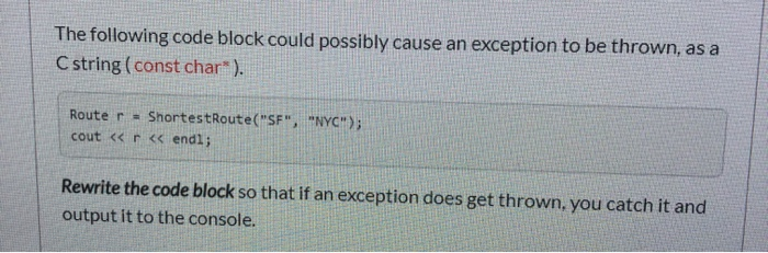 Solved The following code block could possibly cause an | Chegg.com