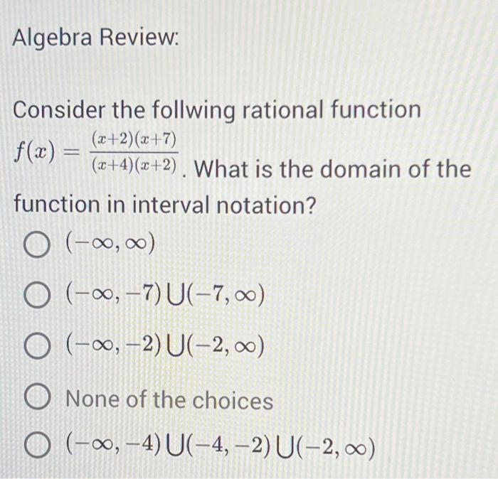 Solved Algebra Review: Consider the follwing rational | Chegg.com