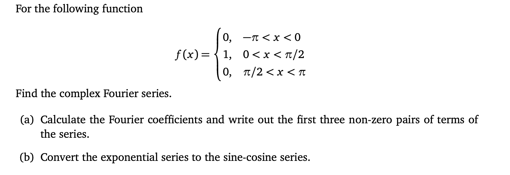 Solved For the following function | Chegg.com