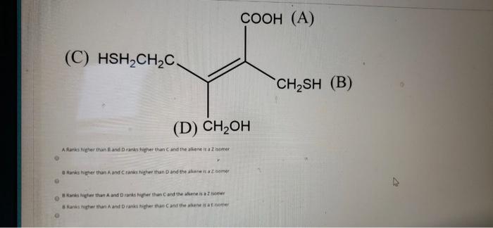 Solved COOH (A) (C) HSH2CH2C CH2SH (B) (D) CH2OH Rakstugher | Chegg.com