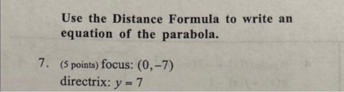 distance formula to write an equation of the parabola