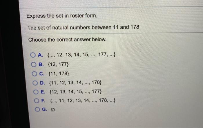 Express The Set In Roster Form The Set Of Natural Chegg Com