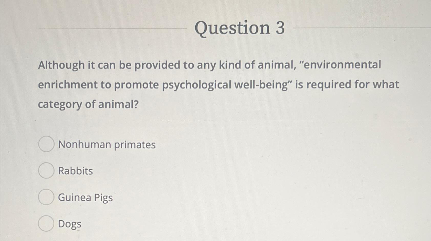 Solved Question 3Although It Can Be Provided To Any Kind Of | Chegg.com