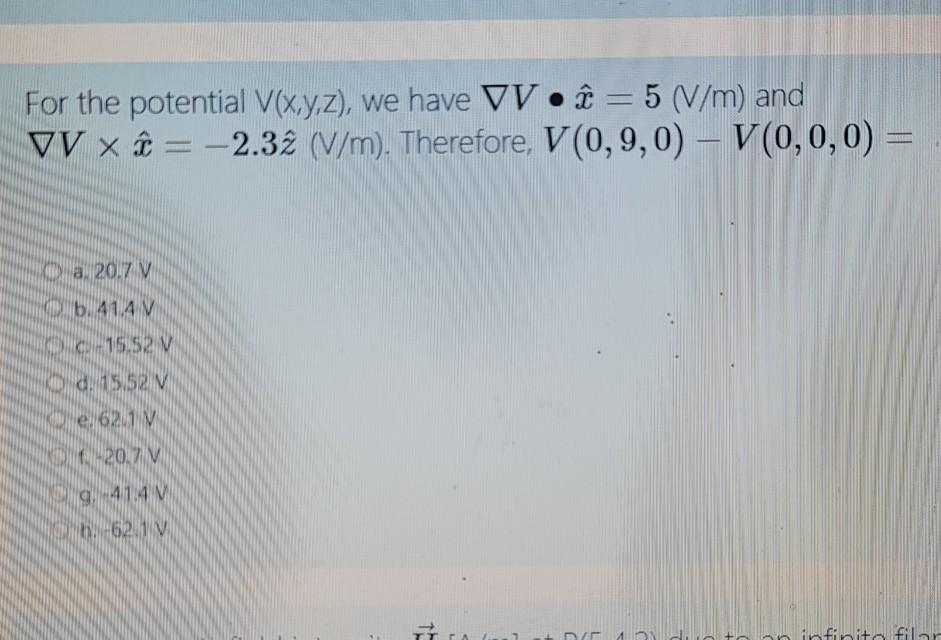 For The Potential V X Y Z We Have Vv E 5 V M Chegg Com