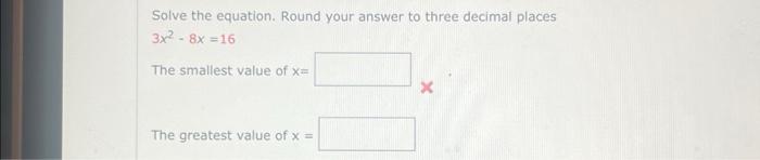 Solved Solve the equation. Round your answer to three | Chegg.com