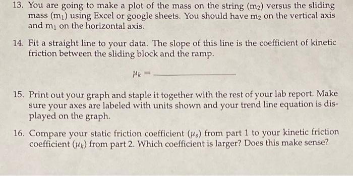 Solved Purpose: To measure the coefficient of static and | Chegg.com